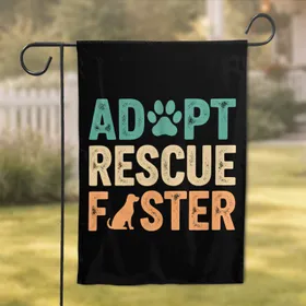 Adopt Rescue Foster Paw Print Dog - Animal Rescue Home Decor Gift Garden Flag
