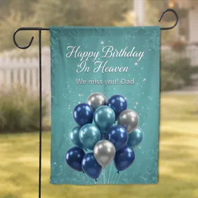 Happy Birthday In Heaven Dad Balloons - Memorial Tribute Gift Garden Flag