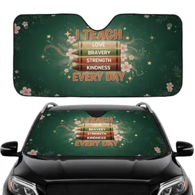 I Teach Every Day Crayons Value Words - Teacher Appreciation Car Accessory Car Sunshade