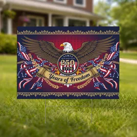 Bald Eagle 1776 Flag 250 Years of Freedom - USA 250th Anniversary Patriotic Gift Yard Sign