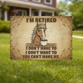 Retired Grumpy Horse Coffee Mug - Retirement Gift for Retiree Yard Sign
