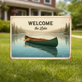 Welcome The Lake Canoe - Lake House Decor Gift for Lake Lover Yard Sign