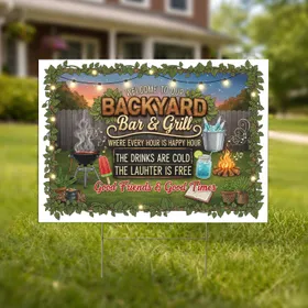 Backyard Bar Grill Welcome BBQ Drinks Campfire Cocktail - Outdoor Entertaining Decor Gift for Hosts Yard Sign