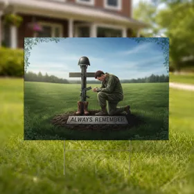 Soldier Battlefield Cross ALWAYS REMEMBER - Memorial Day Remembrance for Military Families Yard Sign