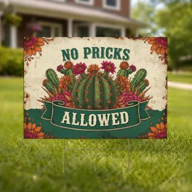 Barrel Cactus 'NO PRICKS ALLOWED' Western Font - Funny Weathered Metal Yard Decor Yard Sign
