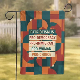 Patriotism Pro-Democracy Diversity Choice - Activist Home Decor Gift for Progressive Americans Garden Flag