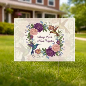 "Always Loved, Never Forgotten" Hummingbirds Floral Wreath - Memorial Garden Decor Yard Sign