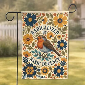 European Robin Radicalized by Basic Decency Floral Botanical - Home Decor Gift Garden Flag