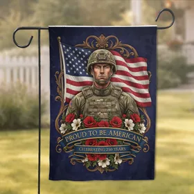 American Soldier Carved Flag - 'Proud to Be American' 250 Years Anniversary Garden Flag