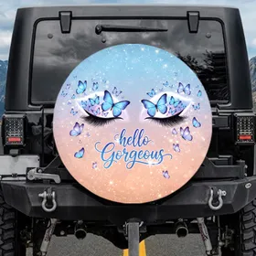 Crescent Moon Luminous Eyes Butterflies Hello Gorgeous Text - Beauty Lover Gift Spare Tire Cover