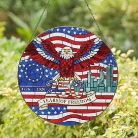 Bald Eagle 250 Years Freedom American Flag Statue Liberty Independence Day Gift Stained Glass Suncatcher