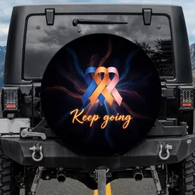 Blue Orange Pink Awareness Ribbons Keep Going Message - Hope Lifestyle Gift Spare Tire Cover