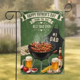 Barbecue Grill Sausages Skewers Beer - Happy Father's Day Gift for Dad Garden Flag