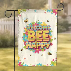 Welcome Bee Happy Text Cartoon Bees Colorful Flowers - Home Decor Gift for Bee Lovers Garden Flag