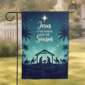 Jesus Is The Reason Nativity Scene Bethlehem Star - Christmas Home Decor Gift Garden Flag