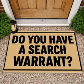 Search Warrant Question Typography for Bold Entryway Humor and Everyday Home Style Doormat