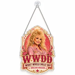 Dolly Parton WWDD Dream Bigger Christmas Decor For Country Music Fans And Collectors Custom Shape Window Hanging Acrylic Ornament