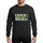 Drag Racing Enthusiasts' Bold White Lime Green 'IF YOU SEE THE GREEN LIGHT YOU'RE TOO LATE' Typographic Drag Tree Graphic Sweatshirt - 1