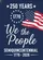 We The People Distressed Flag - USA 250th Anniversary 1776-2026 Patriotic Gift for Veterans Garden Flag - 6