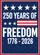 250 Years of Freedom Design - USA Independence Day 1776-2026 Patriotic for Veterans Garden Flag - 6