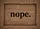 Nope. Text Densely Woven Jute Fiber Background - Sarcastic Humor Gift for Home Doormat - 7
