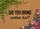 Did You Bring Foliage Flowers - Garden Party Welcome Gift for Hosts Doormat - 7