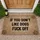 If You Don't Like Dogs Fuck Off - Dog Owner Home Decor Gift for Pet Lovers Doormat - 1