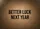 Better Luck Next Year Background - Humorous Home Decor Gift Doormat - 7