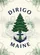 Maine Dirigo Pine Tree Anchor - Coastal Home Decor Gift for Maine Lover Garden Flag - 6
