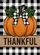 Thankful Pumpkin Buffalo Plaid Burlap - Thanksgiving Fall Harvest Home Decor Gift Garden Flag - 6