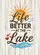 Lake Life Text Sun Birds Water Wood - Rustic Home Decor Gift Garden Flag - 6