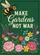 MAKE Gardens NOT WAR Bee Flowers - Home Decor Gift for Gardeners Garden Flag - 6