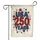 USA 250 Years Stars - 250th Anniversary Independence Day Gift for Veterans Garden Flag - 3