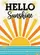 Hello Sunshine Half-Sun Golden Sparkle - Everyday Home Decor Gift Garden Flag - 6