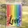 Love Script Rainbow Hearts Vertical Stripes - Home Decor Gift Garden Flag - 5