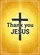 Thank You JESUS Christian Cross Divine Grace Radiant Rays - Spiritual Home Decor Gift Garden Flag - 6