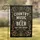 Vintage Country Music Beer Quote - Home Bar Party Decor Gift for Music Lover Garden Flag - 1