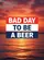 Bad Day To Be A Beer Ocean Sunset - Party Decor Gift for Beer Lovers Garden Flag - 6