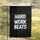 Hard Work Beats Message - Inspirational Achievement Decor for Goal Setters Garden Flag - 5