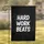 Hard Work Beats Message - Inspirational Achievement Decor for Goal Setters Garden Flag - 1