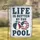 LIFE IS BETTER BY THE POOL" Text Beach Ball Pool Ring - Summer Home Decor Garden Flag - 1