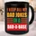 I Keep all my Dad Jokes in a Dad-A-Base, Dad Jokes Funny Mug, Dad Jokes Funny Cup, Funny Dad Coffee Cup, Ceramic Mug Father’s Day Gift - 5