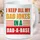I Keep all my Dad Jokes in a Dad-A-Base, Dad Jokes Funny Mug, Dad Jokes Funny Cup, Funny Dad Coffee Cup, Ceramic Mug Father’s Day Gift - 4