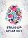 STAND UP SPEAK OUT Upward Sweeping Organic Floral Bouquet - Inspire Change Home Decor Gift Garden Flag - 6