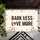 Bark Less Love More Dog Bones Hearts Paw Prints - Everyday Home Decor Gift for Pet Owners Doormat - 6