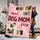 Custom Dog Mom Photo Blanket, Personalized Mothers Day Gift for Dog Lover, Best Dog Mom Ever Photo Blanket - 3