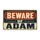 Adam Beware Warning Sign for Playful Entryway Style and Bold Household Personality Doormat - 6