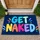 Get Naked Colorful Bathroom Lettering for Playful Home Decor and Guest Laughs Doormat - 1