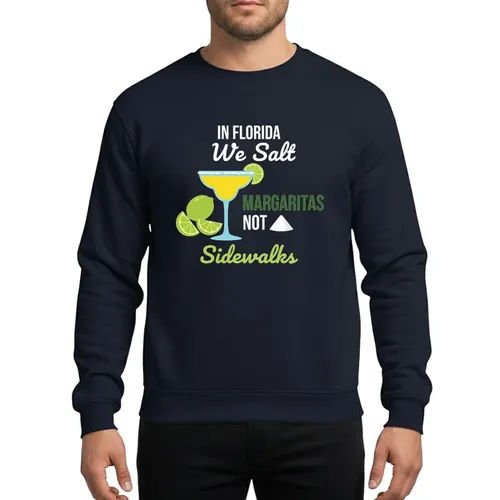 Florida Fans' Vibrant Yellow Margarita, Green Lime Slices, White Salt, 'Salt Margaritas Not Sidewalks' Graphic Sweatshirt