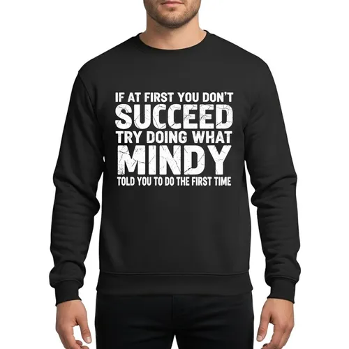 Women's Bold Distressed White Mindy Name Quote Typography Vintage Athletic Style Sweatshirt